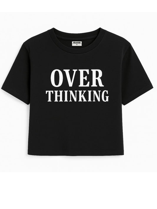 Black Crop Top Over Thinking T-Shirt - Maanver.com